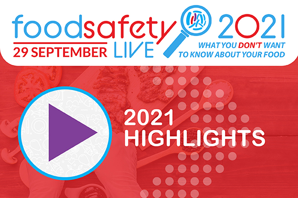 Food Safety Live 2021 highlights video overlay image